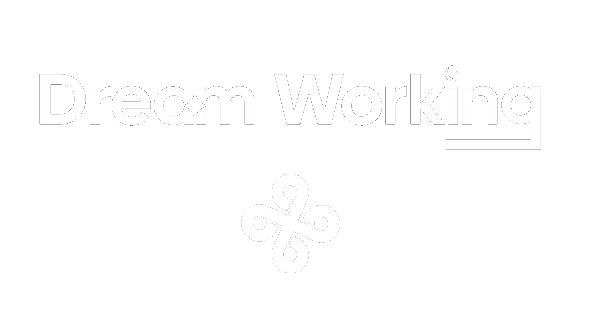 Dream Working